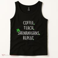 St Patrick's Day Coffee Teach Shenanigans Repeat Tank Top thumb 2