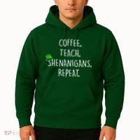 St Patrick's Day Coffee Teach Shenanigans Repeat Hoodie thumb 2