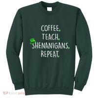 St Patrick's Day Coffee Teach Shenanigans Repeat Sweatshirt thumb 0