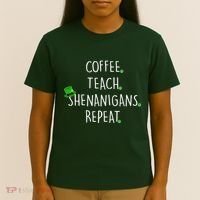 St Patrick's Day Coffee Teach Shenanigans Repeat T-Shirt thumb 4