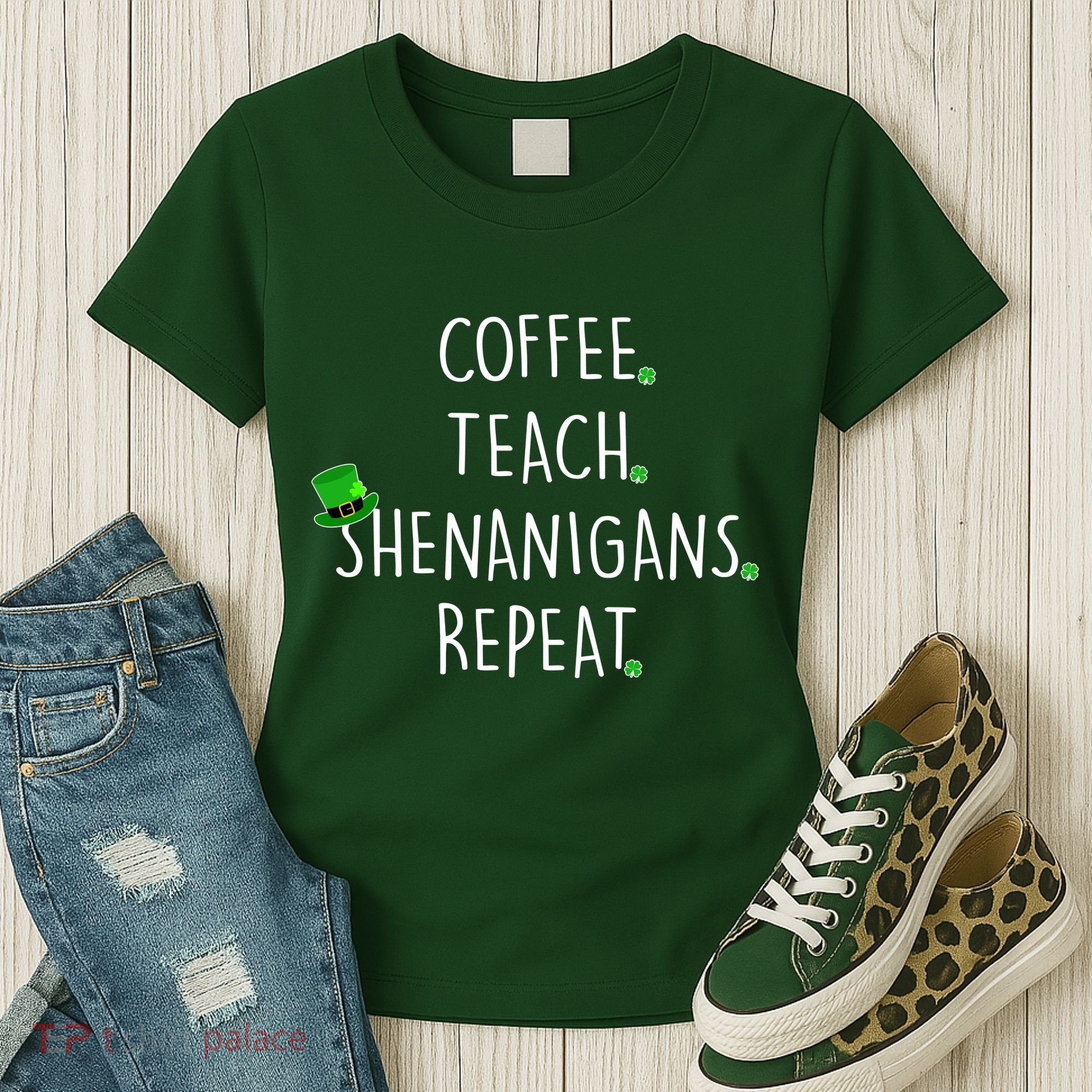 St Patrick's Day Coffee Teach Shenanigans Repeat Women's T-Shirt