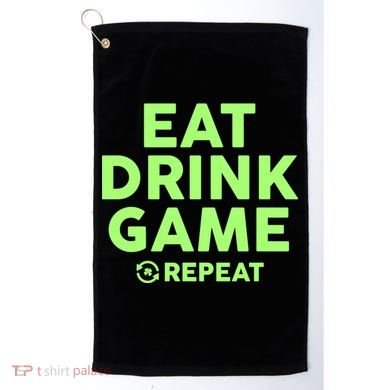 St Patrick's Day Eat Drink Game Repeat Golf Towel