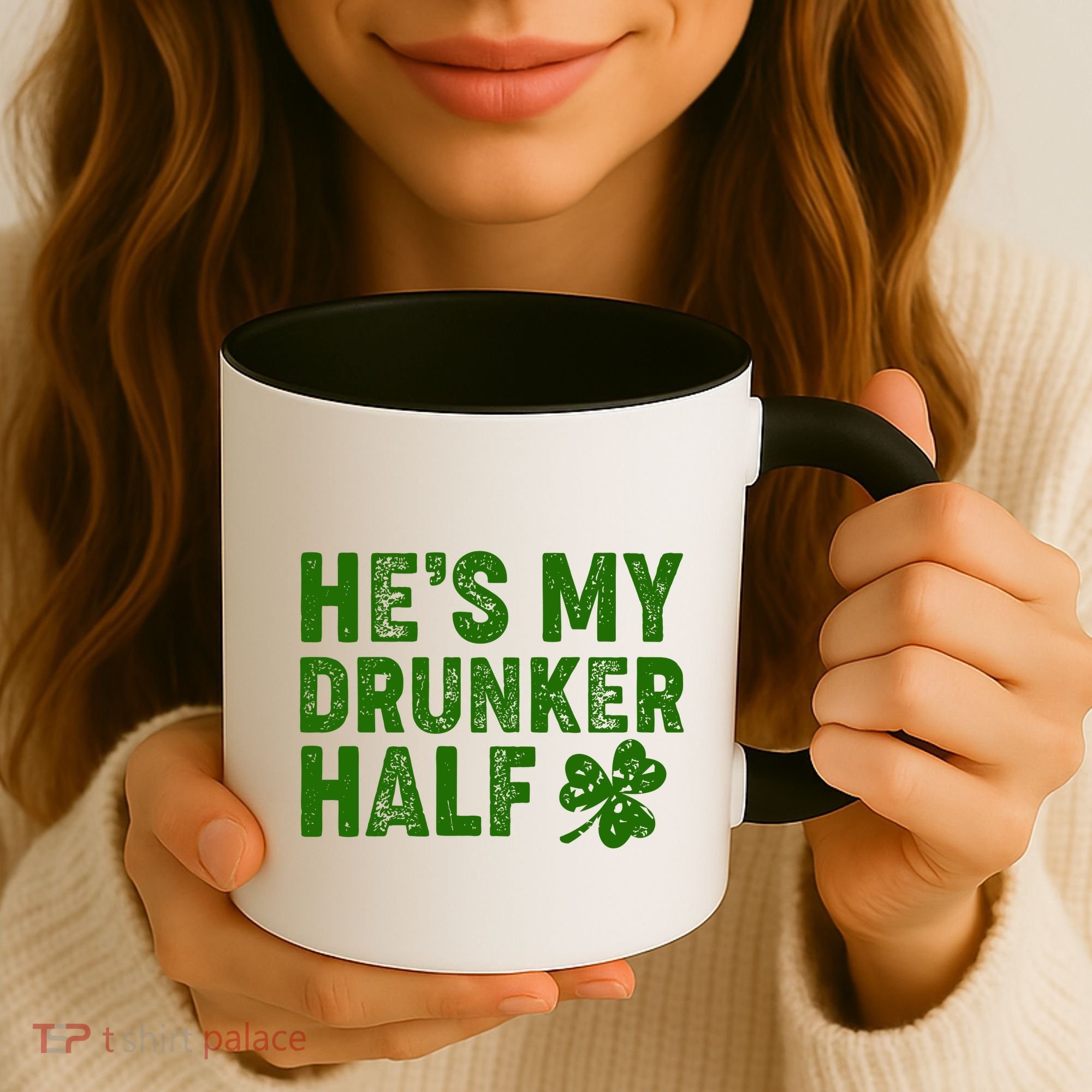 St Patrick's Day He's My Drunker Half Matching Couple's Coffee Mug