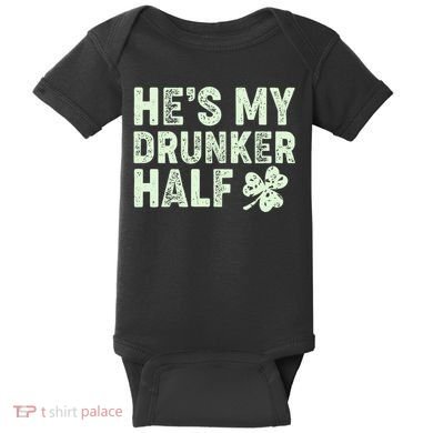 St Patrick's Day He's My Drunker Half Matching Couple's Baby Bodysuit