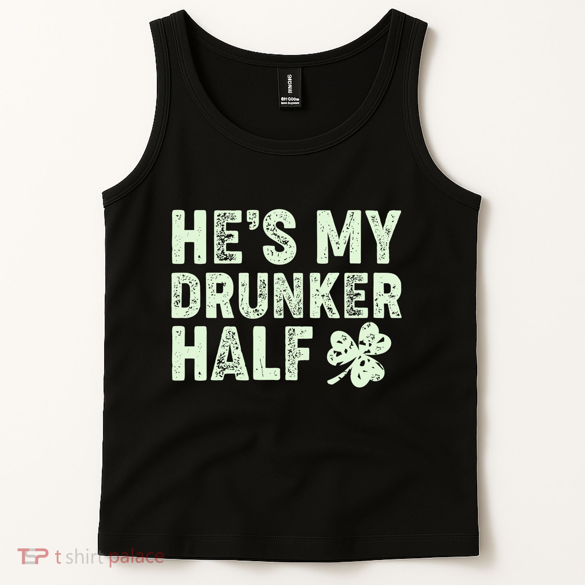 St Patrick's Day He's My Drunker Half Matching Couple's Tank Top