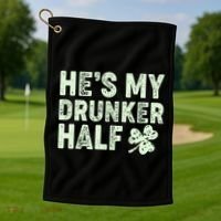 St Patrick's Day He's My Drunker Half Matching Couple's Golf Towel thumb 1