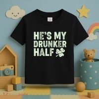 St Patrick's Day He's My Drunker Half Matching Couple's Toddler T-Shirt thumb 3