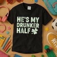 St Patrick's Day He's My Drunker Half Matching Couple's Kids T-Shirt thumb 3