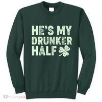 St Patrick's Day He's My Drunker Half Matching Couple's Sweatshirt thumb 0