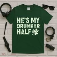 St Patrick's Day He's My Drunker Half Matching Couple's T-Shirt thumb 5