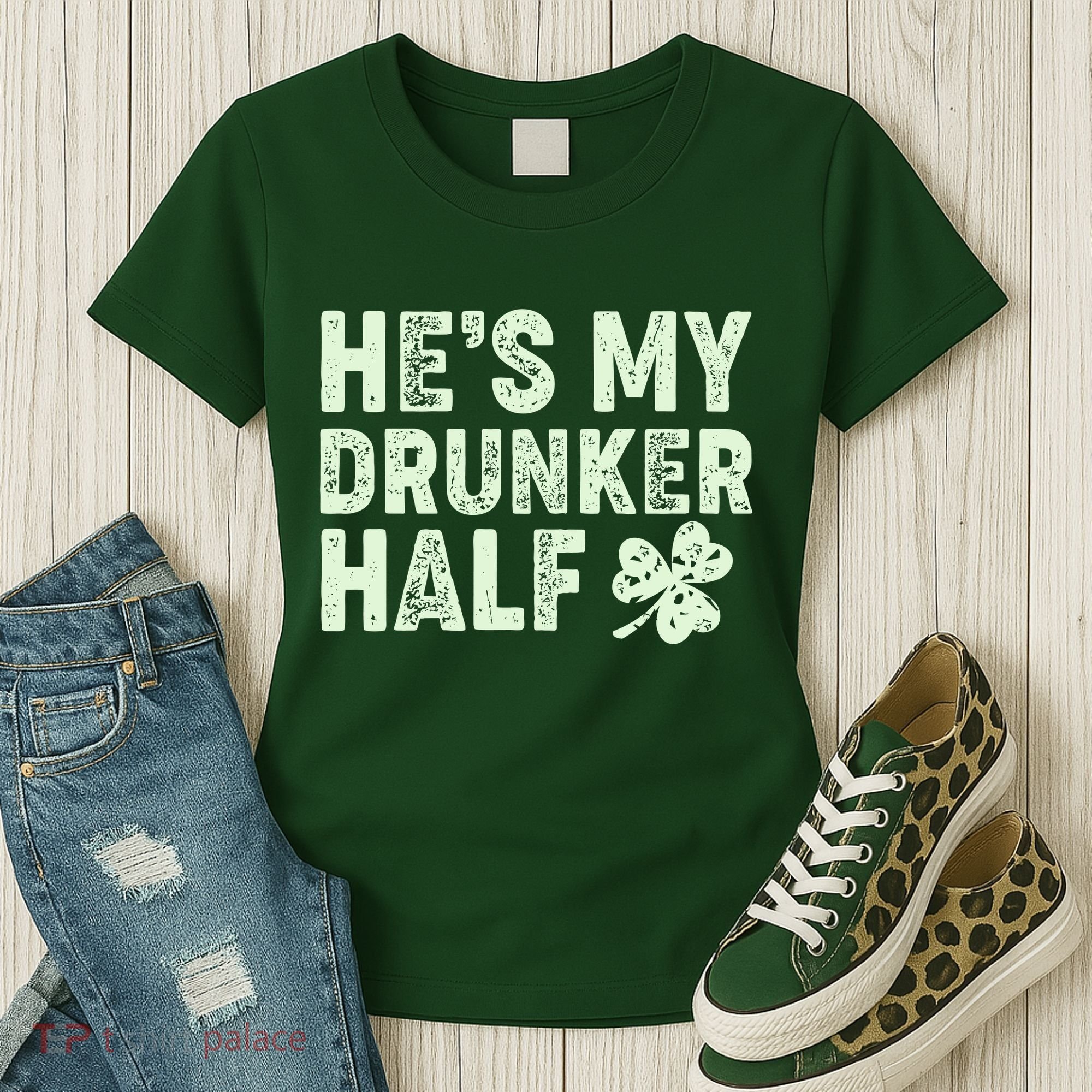 St Patrick's Day He's My Drunker Half Matching Couple's Women's T-Shirt