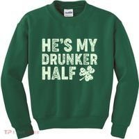 St Patrick's Day He's My Drunker Half Matching Couple's Kids Sweatshirt thumb 0
