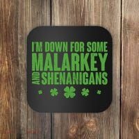 St Patrick's Day I'm Down For Some Malarkey And Shenanigans Coaster thumb 0