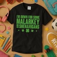 St Patrick's Day I'm Down For Some Malarkey And Shenanigans Kids T-Shirt thumb 3