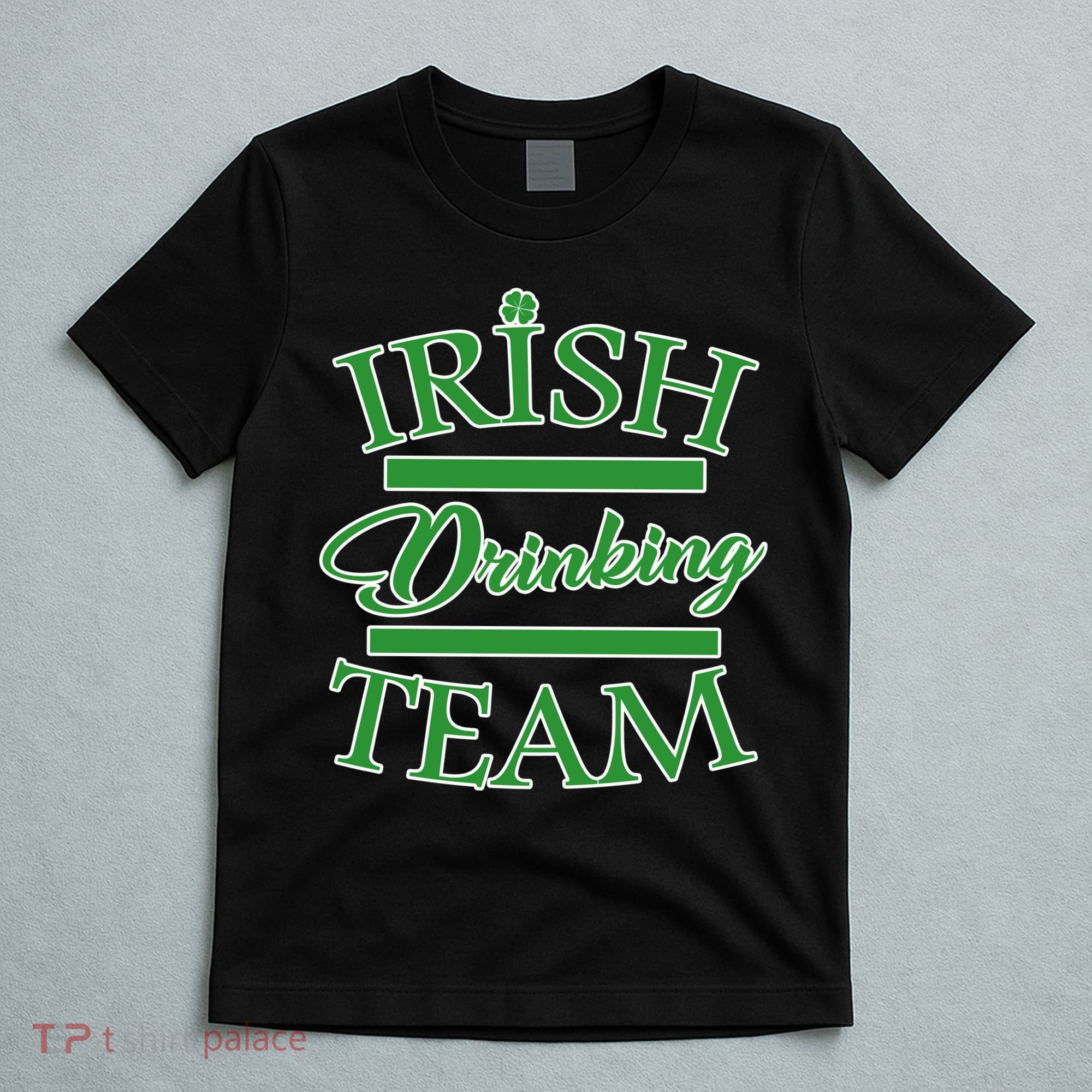 St Patrick's Day Irish Drinking Team T-Shirt