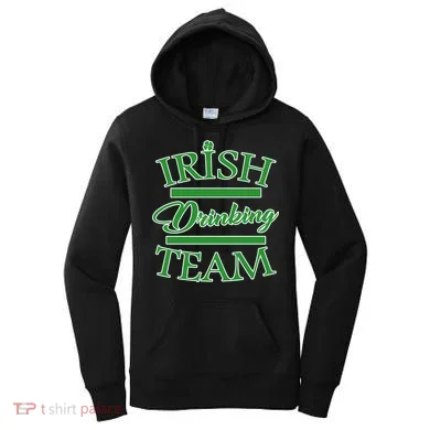 St Patrick's Day Irish Drinking Team Women's Hoodie