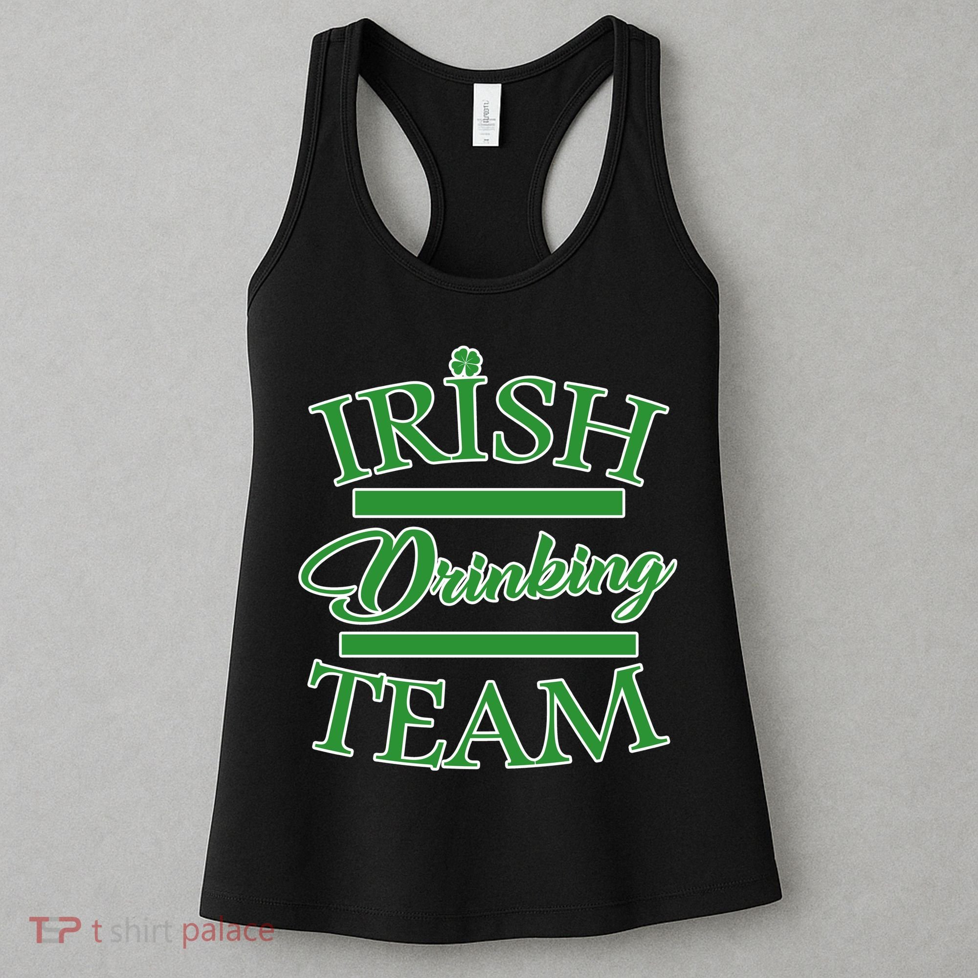 St Patrick's Day Irish Drinking Team Women's Tank Top