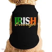 St Patricks Day Irish Enough Doggie Tank thumb 0