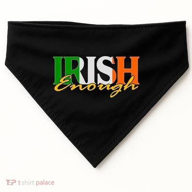 St Patricks Day Irish Enough USA-Made Doggie Bandana
