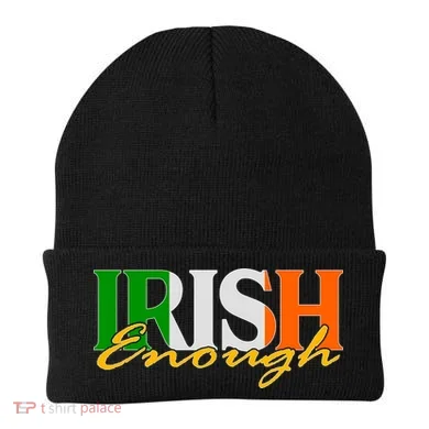 St Patricks Day Irish Enough Beanie