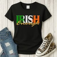 St Patricks Day Irish Enough Women's T-Shirt thumb 3