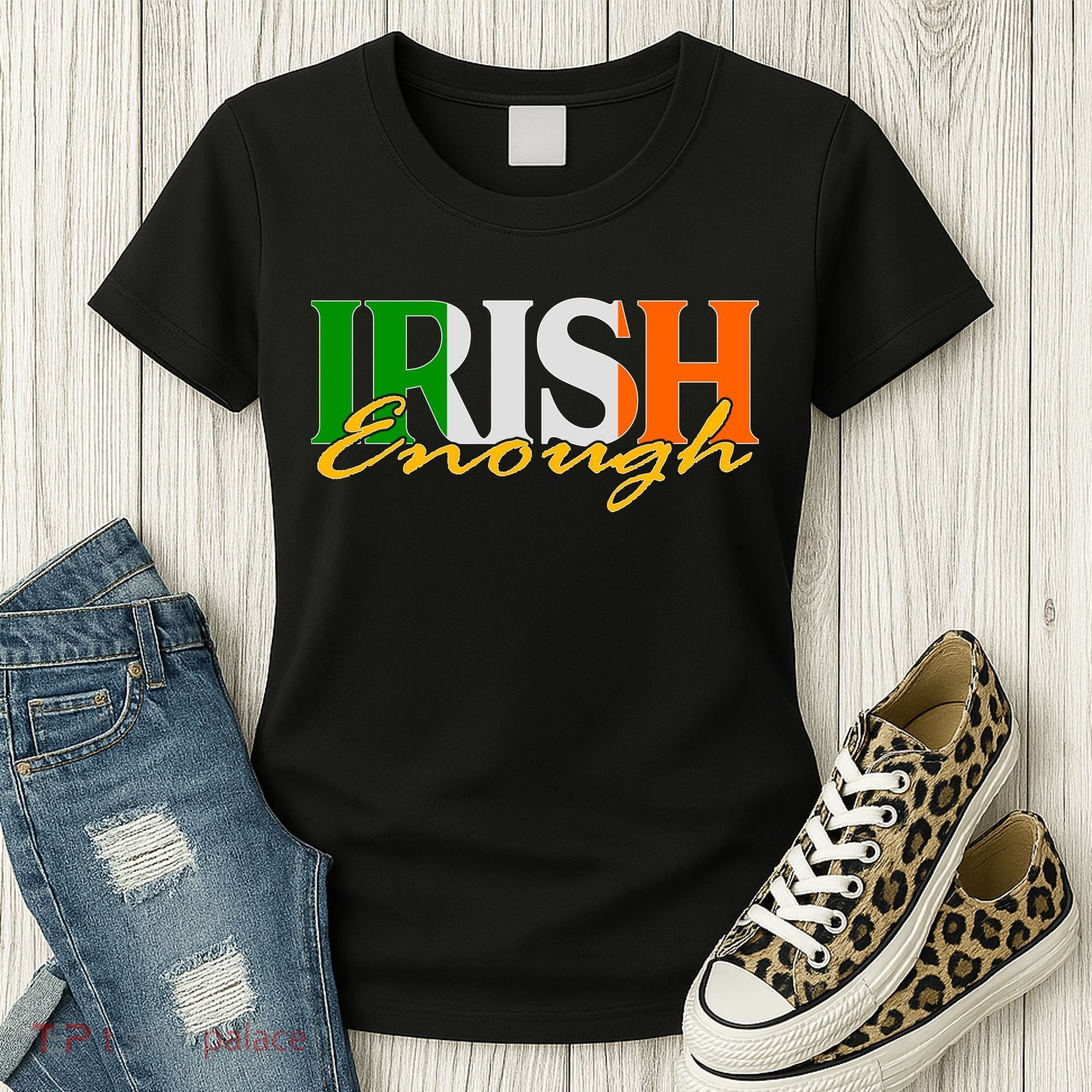 St Patricks Day Irish Enough Women's T-Shirt