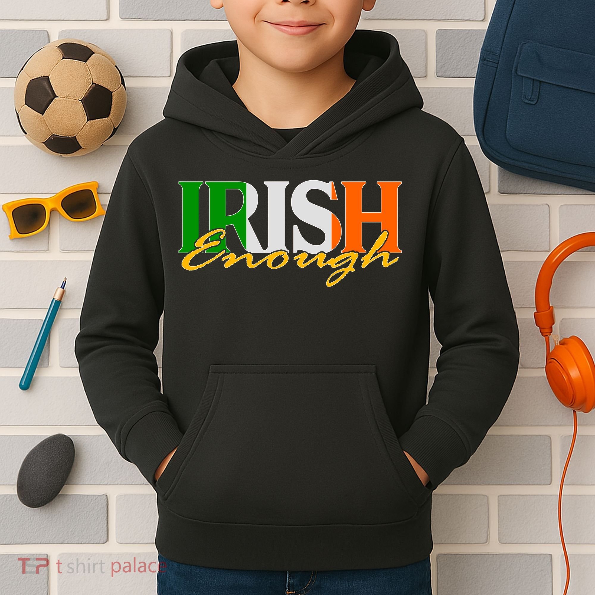 St Patricks Day Irish Enough Kids Hoodie