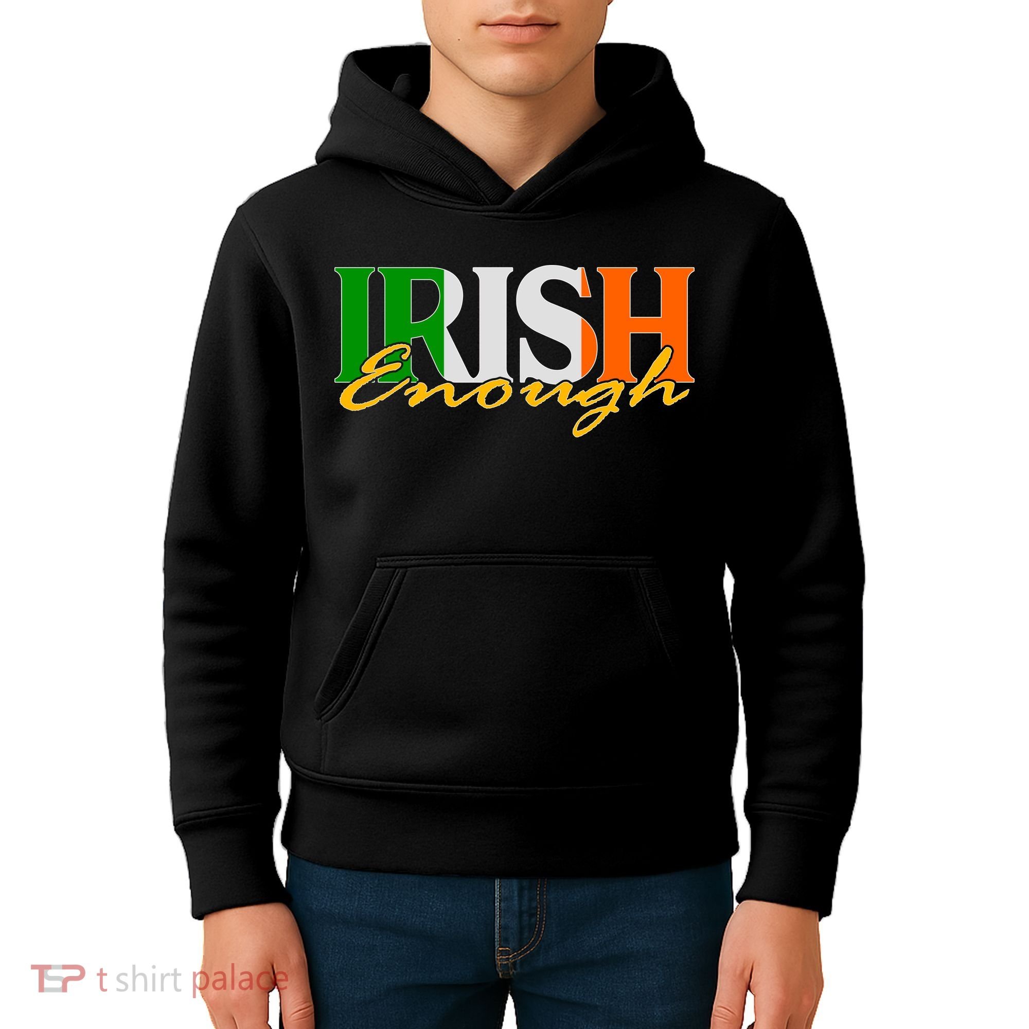 St Patricks Day Irish Enough Kids Hoodie