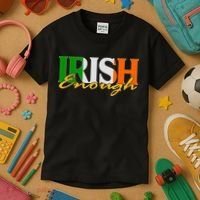 St Patricks Day Irish Enough Kids T-Shirt thumb 3