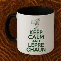 St Patrick's Day Keep Calm And Lepre Chaun  Coffee Mug thumb 2