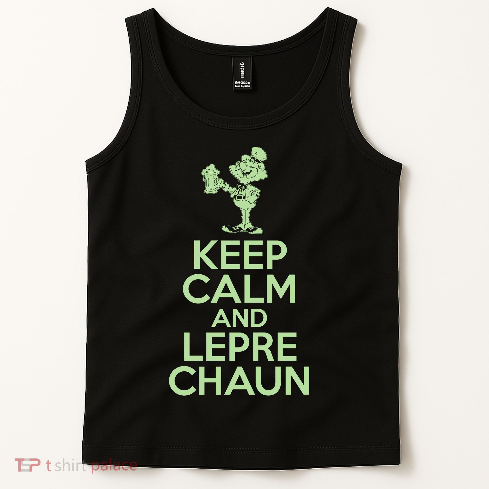 St Patrick's Day Keep Calm And Lepre Chaun  Tank Top