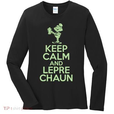 St Patrick's Day Keep Calm And Lepre Chaun  Women's Long Sleeve Shirt