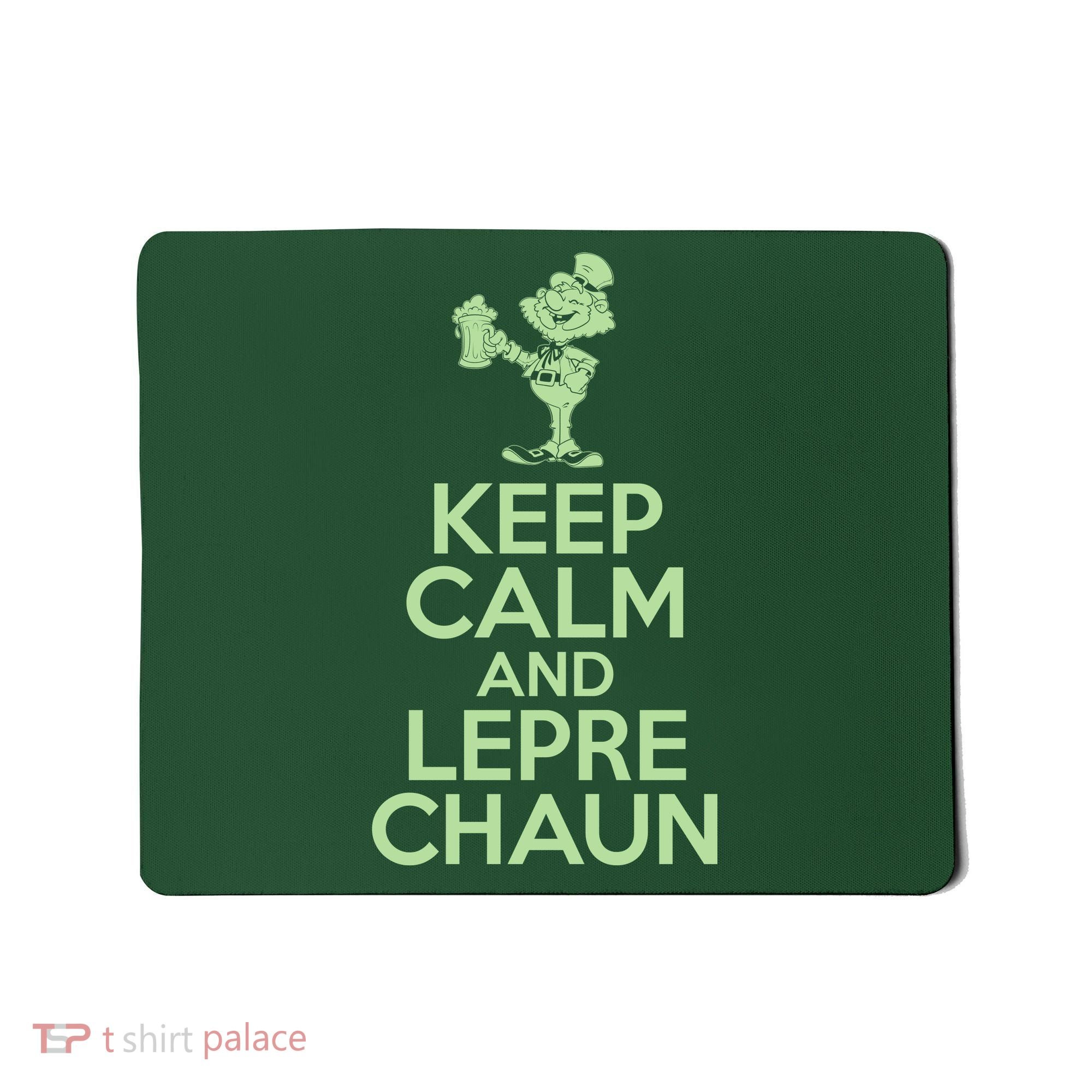 St Patrick's Day Keep Calm And Lepre Chaun  Mousepad