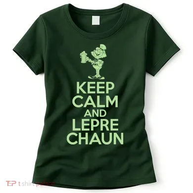 St Patrick's Day Keep Calm And Lepre Chaun Women's T-Shirt