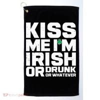 St Patrick's Day Kiss Me I'm Irish Or Drunk Or Whatever Golf Towel thumb 0