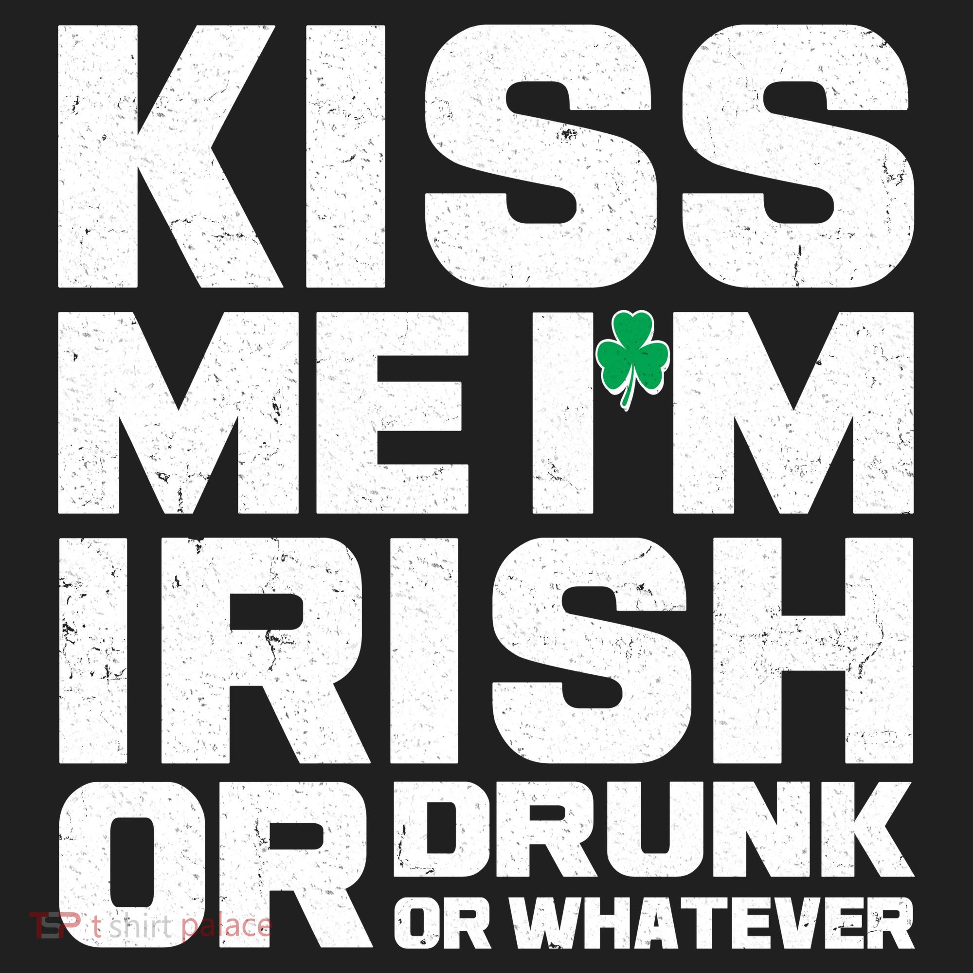 St Patrick's Day Kiss Me I'm Irish Or Drunk Or Whatever Golf Towel