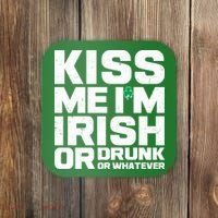 St Patrick's Day Kiss Me I'm Irish Or Drunk Or Whatever Coaster thumb 0