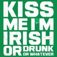 St Patrick's Day Kiss Me I'm Irish Or Drunk Or Whatever Coaster thumb 2