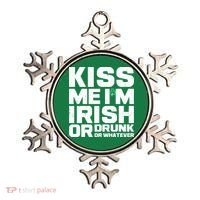 St Patrick's Day Kiss Me I'm Irish Or Drunk Or Whatever Ornament thumb 0