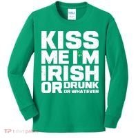 St Patrick's Day Kiss Me I'm Irish Or Drunk Or Whatever Kids Long Sleeve Shirt thumb 0