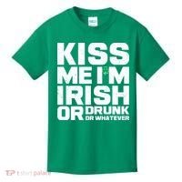 St Patrick's Day Kiss Me I'm Irish Or Drunk Or Whatever Kids T-Shirt thumb 0