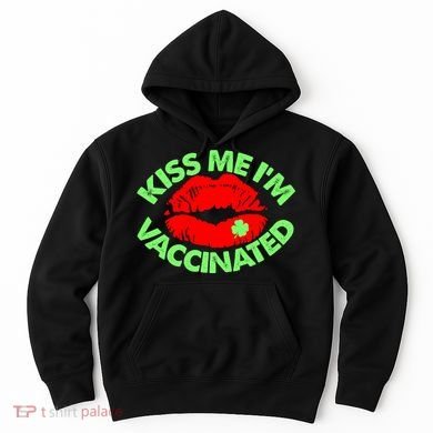 St Patrick's Day Kiss Me I'm Vaccinated Lipstick Shamrock Hoodie