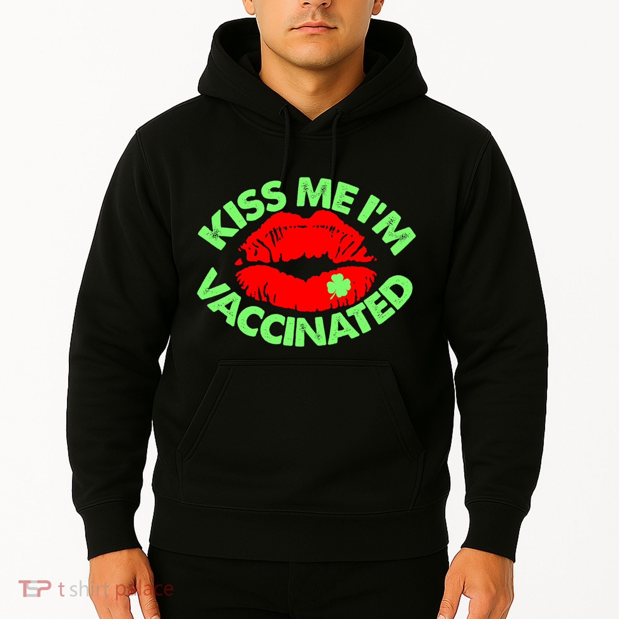 St Patrick's Day Kiss Me I'm Vaccinated Lipstick Shamrock Hoodie