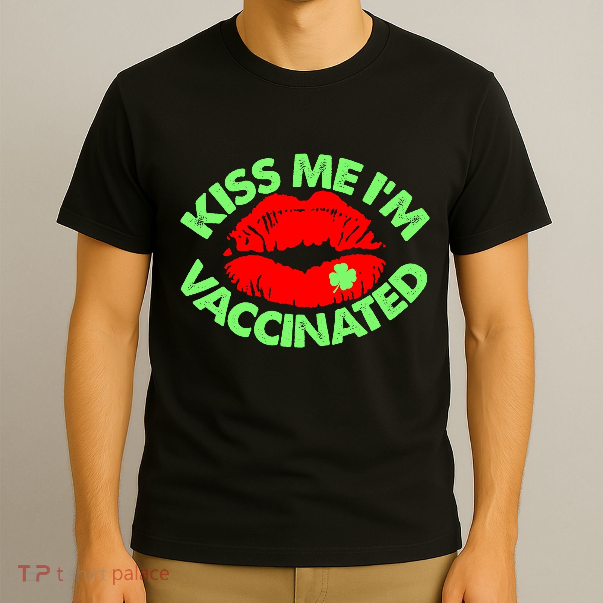 St Patrick's Day Kiss Me I'm Vaccinated Lipstick Shamrock T-Shirt