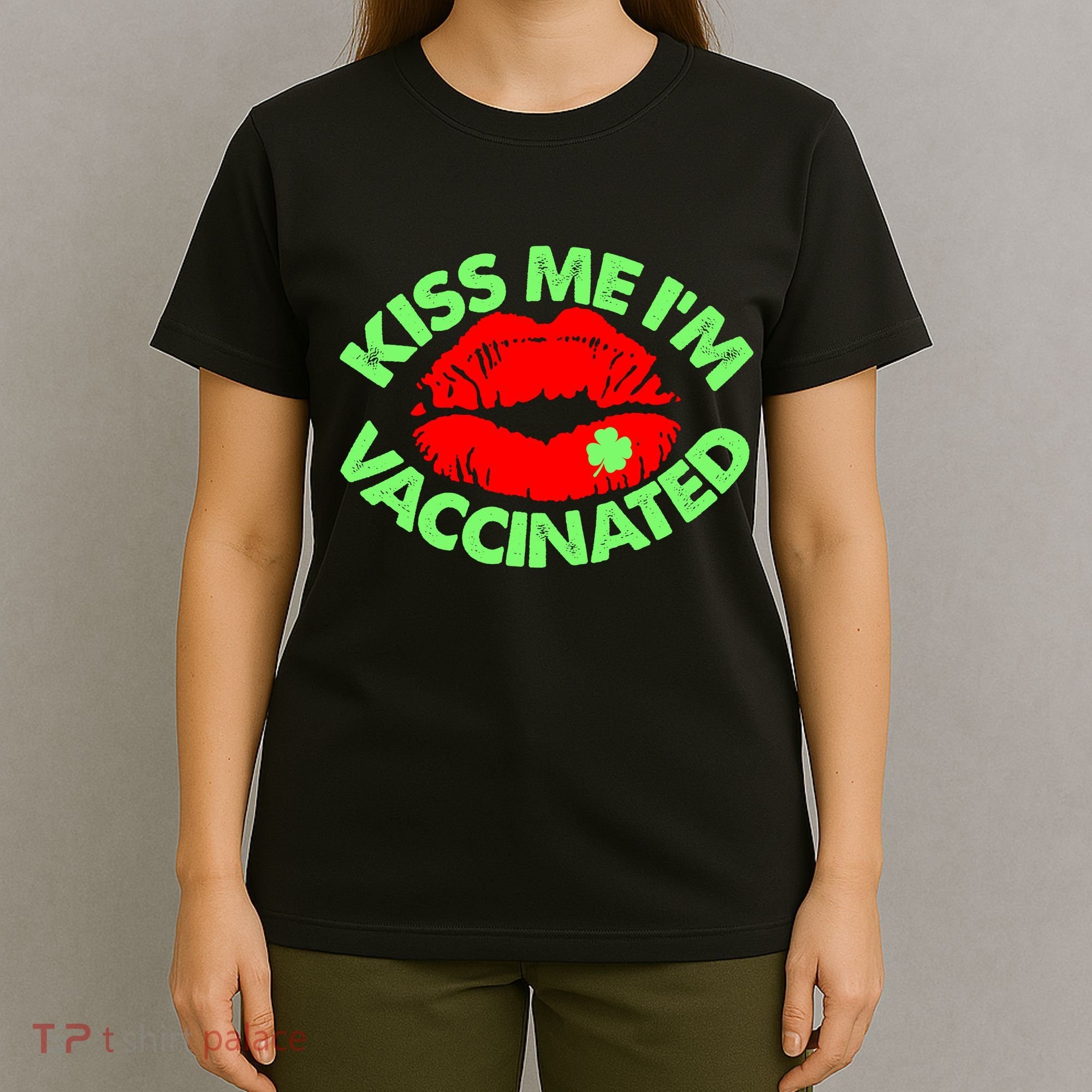 St Patrick's Day Kiss Me I'm Vaccinated Lipstick Shamrock T-Shirt