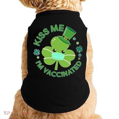 St Patrick's Day Kiss Me I'm Vaccinated Shamrock Doggie Tank
