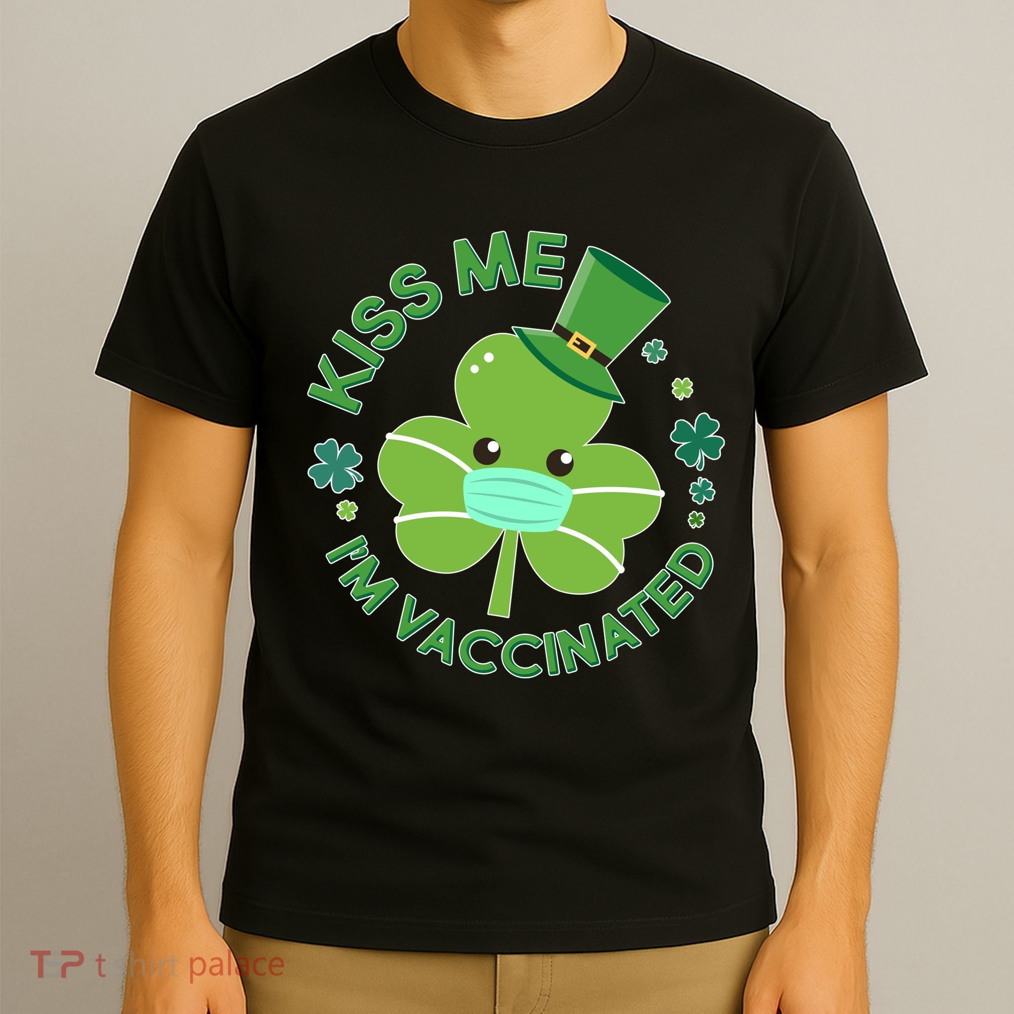 St Patrick's Day Kiss Me I'm Vaccinated Shamrock T-Shirt