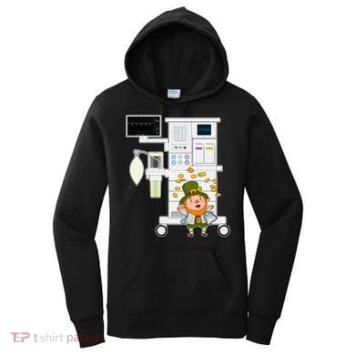 St Patrick's Day Leprechaun Anesthesia Machine Women's Hoodie