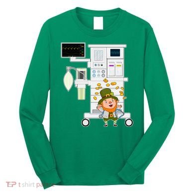 St Patrick's Day Leprechaun Anesthesia Machine Long Sleeve Shirt