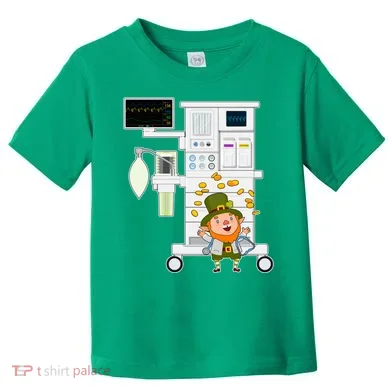 St Patrick's Day Leprechaun Anesthesia Machine Toddler T-Shirt